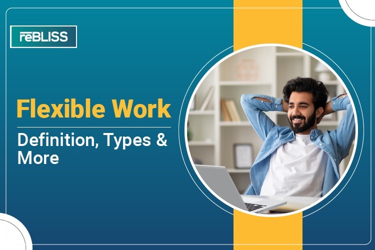 Flexible Work - Definition, Types & More