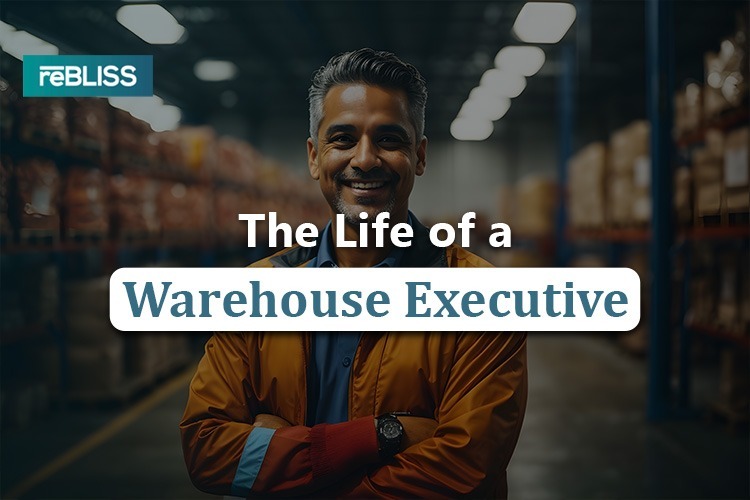The Life of a Warehouse Executive - Roles & Responsibilities and Skills Required