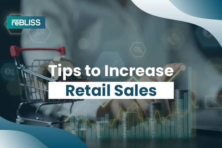 Tips to Increase Retail Sales